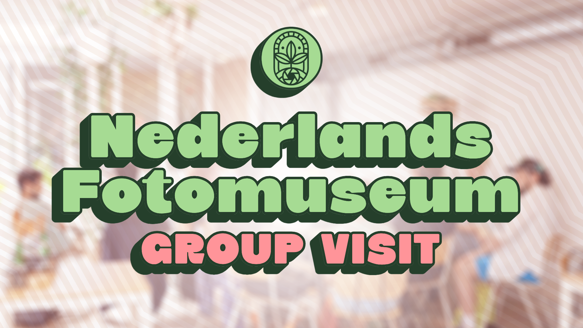 Nederlands Fotomuseum - Group visit